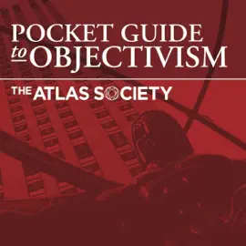 Pocket Guide to Objectivism (Unabridged)