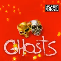 Ghosts (Edit) — The Side Deal