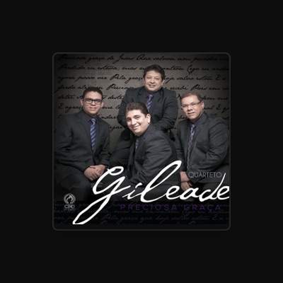 Listen to Quarteto Gileade, watch music videos, read bio, see tour dates & more!