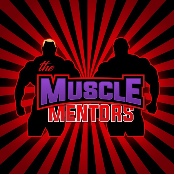 The Muscle Mentors Podcast