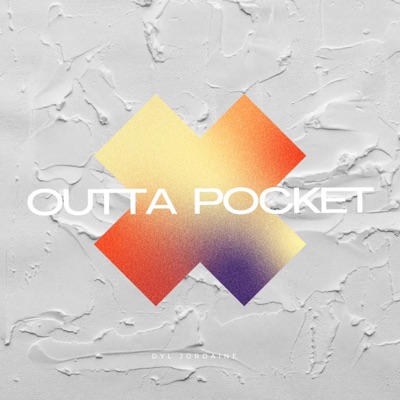 Outta Pocket - Single