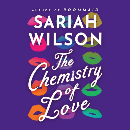 The Chemistry of Love (Unabridged) cover