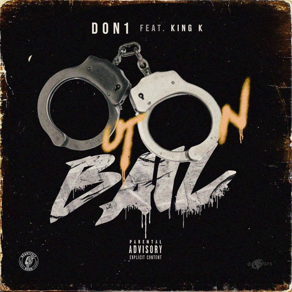 Обложка альбома «Out on Bail (feat. King K) - Single» — Don1