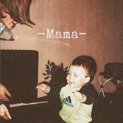 Mama - Single