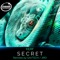 Secret (Jiro Remix) - Kerf lyrics
