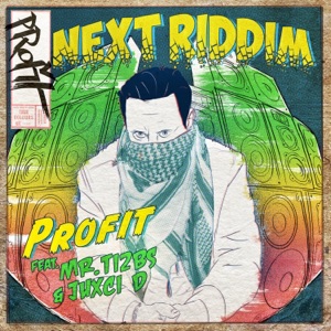 Next Riddim (feat. MR. Ti2bs & Juxci D) - Single
