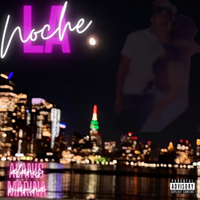 La Noche - Single