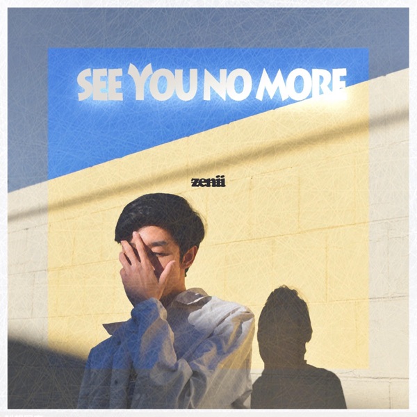 See You No More