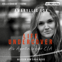 Amaryllis Fox - Life Undercover artwork