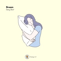 Dream - Single - Danny Ghost & Kanimayo