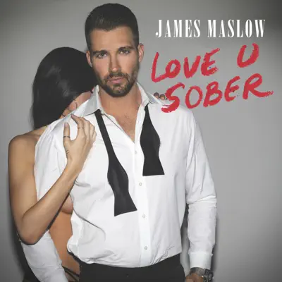 Love U Sober - Single - James Maslow