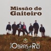 Missão de Gaiteiro