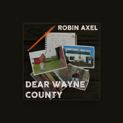 Listen to Robin Axel, watch music videos, read bio, see tour dates & more!
