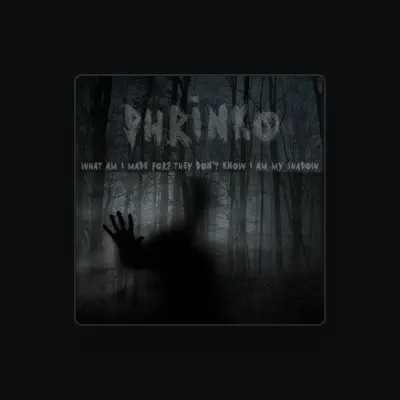 Listen to Phrinko, watch music videos, read bio, see tour dates & more!