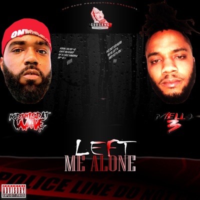 Left ME Alone (feat. Kdthisdatwave) - Single