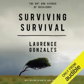 Surviving Survival (Unabridged)
