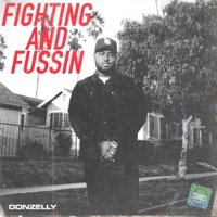Fighting and Fussin' - Single - Donzelly