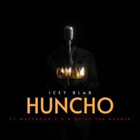 Huncho (feat. Watzgood 2.0) - Single - Iceyblab