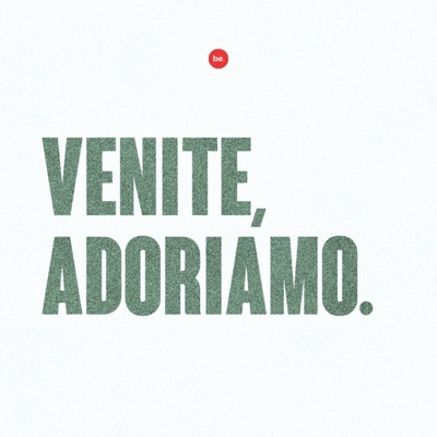 Venite, adoriamo - Single