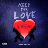 Keep the Love - Single - Odkevo