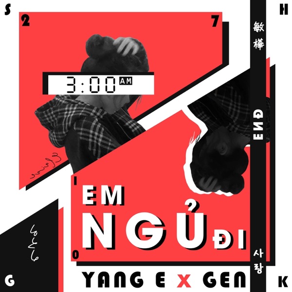 Em Ngủ Đi (feat. GEN JI)