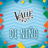 Los Del Valle - De Niño - Single artwork