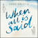 Anne Griffin - When All is Said