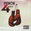 Punch 4 Punch (NLA Von x MamaSon)