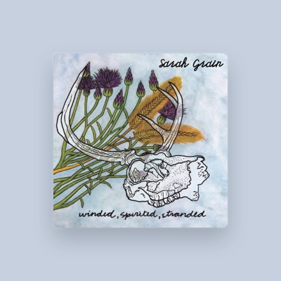 Listen to Sarah Grain, watch music videos, read bio, see tour dates & more!
