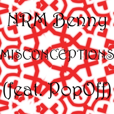 Misconceptions (feat. PopOff) - Single