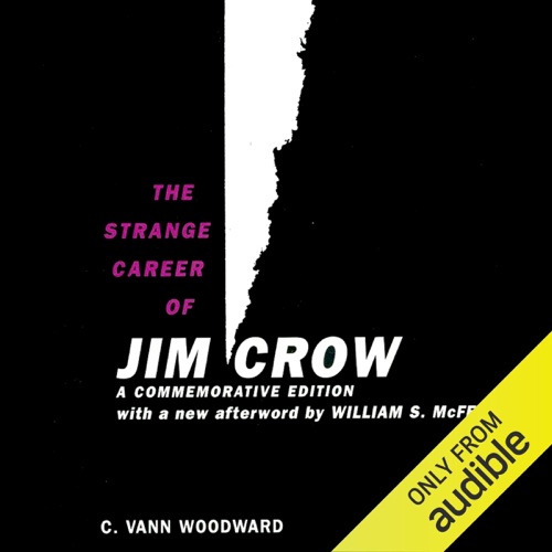 The Strange Career of Jim Crow (Unabridged) cover