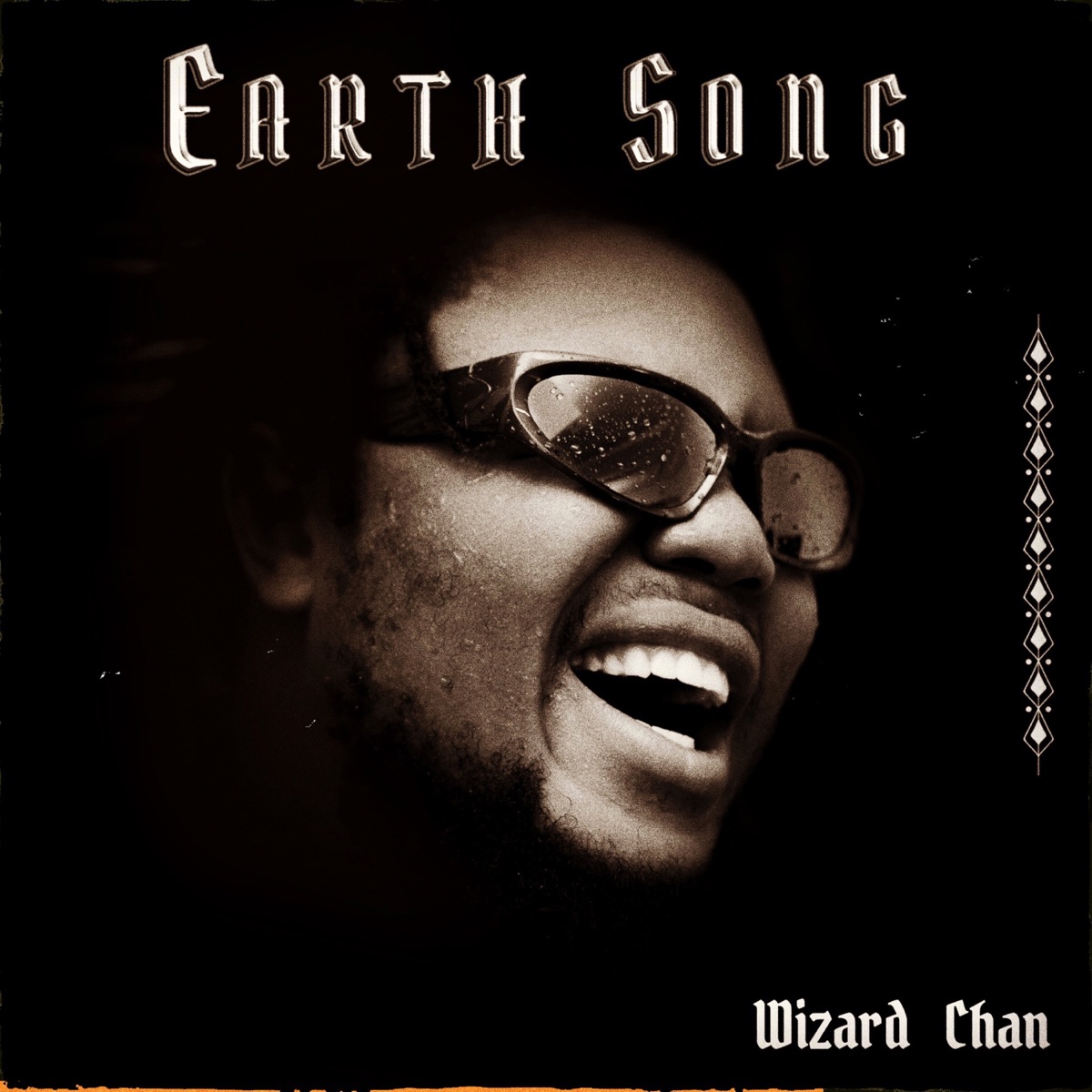 Wizard Chan - Earth Song - Single