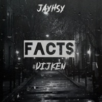 Facts - Single - Jayhsy
