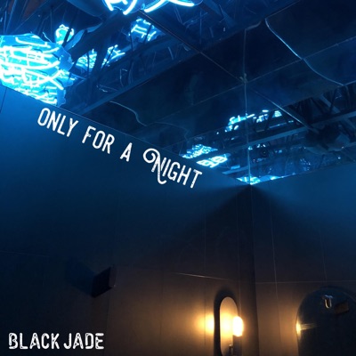 Only for a Night - Single
