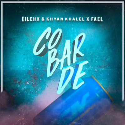Cobarde (feat. Fael) - Single