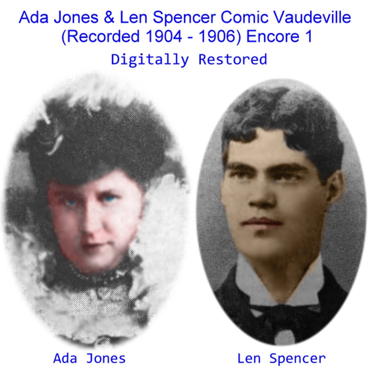 Ada Jones & Len Spencer Comic Vaudeville (Encore 1) [Recorded 1904 ...