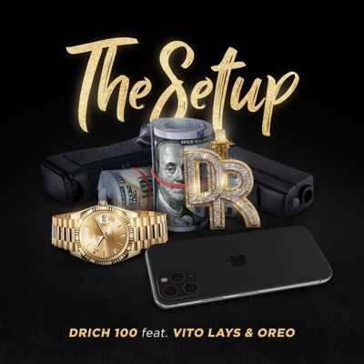 The Setup (feat. Vito Lays & Oreo) - Single