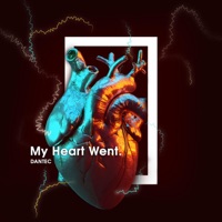 My Heart Went (Boom) - Single - Dantec