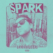 LOVEBREAKERS - Spark