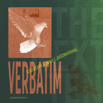 Guustavv, Justnormal & Jobii adlı sanatçının Verbatim - Single albümünü dinle