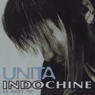 lataa albumi Indochine - Unita Le Best Of