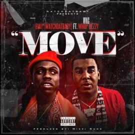 Move (feat. Wnc Whop Beezy) Bjay WatchDatBaby