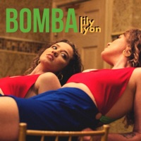 Bomba - Single - IMKK & Lily Lyon