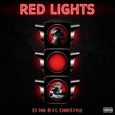 Red Lights (feat. ChriStyle) - Single