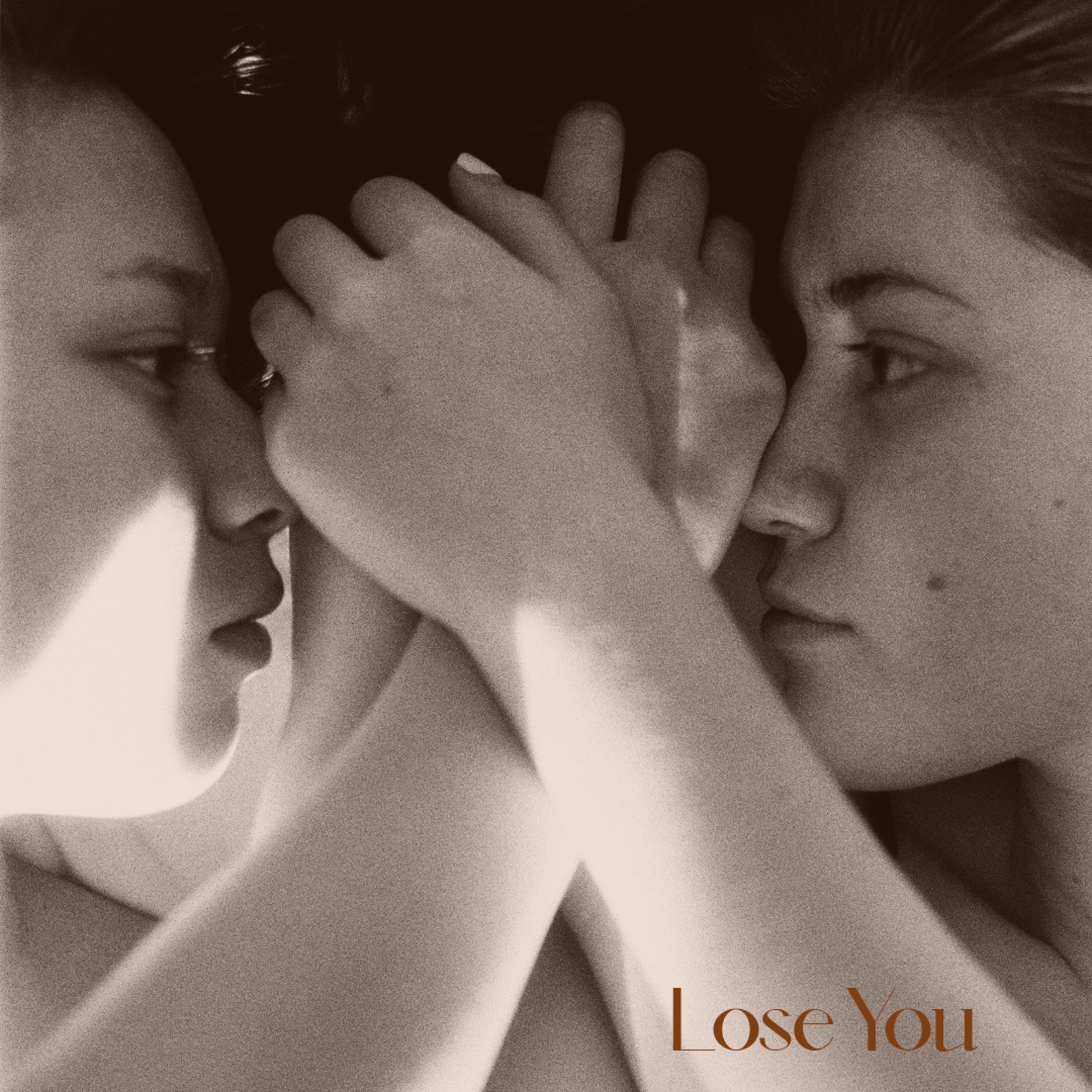Lose You - Single