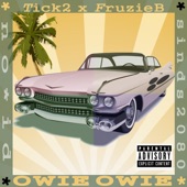 Fruzieb,Tick2 - Owie (feat. Fruzieb)