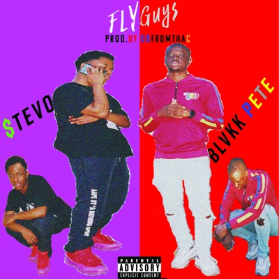 Fly Guys (feat. Blvkk Pete) - Single