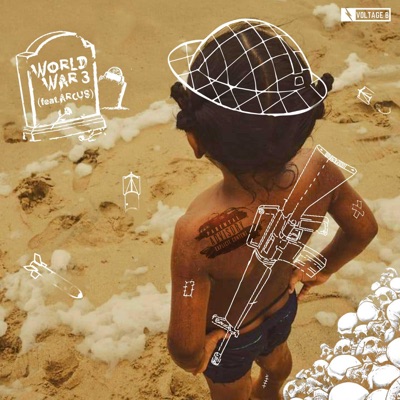 World War 3 (feat. Arcus) - Single