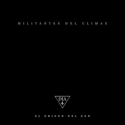 El Origen del Gen - Single - Militantes del Climax