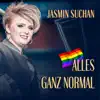 Jasmin Suchan - Alles ganz normal